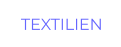 TEXTILIEN